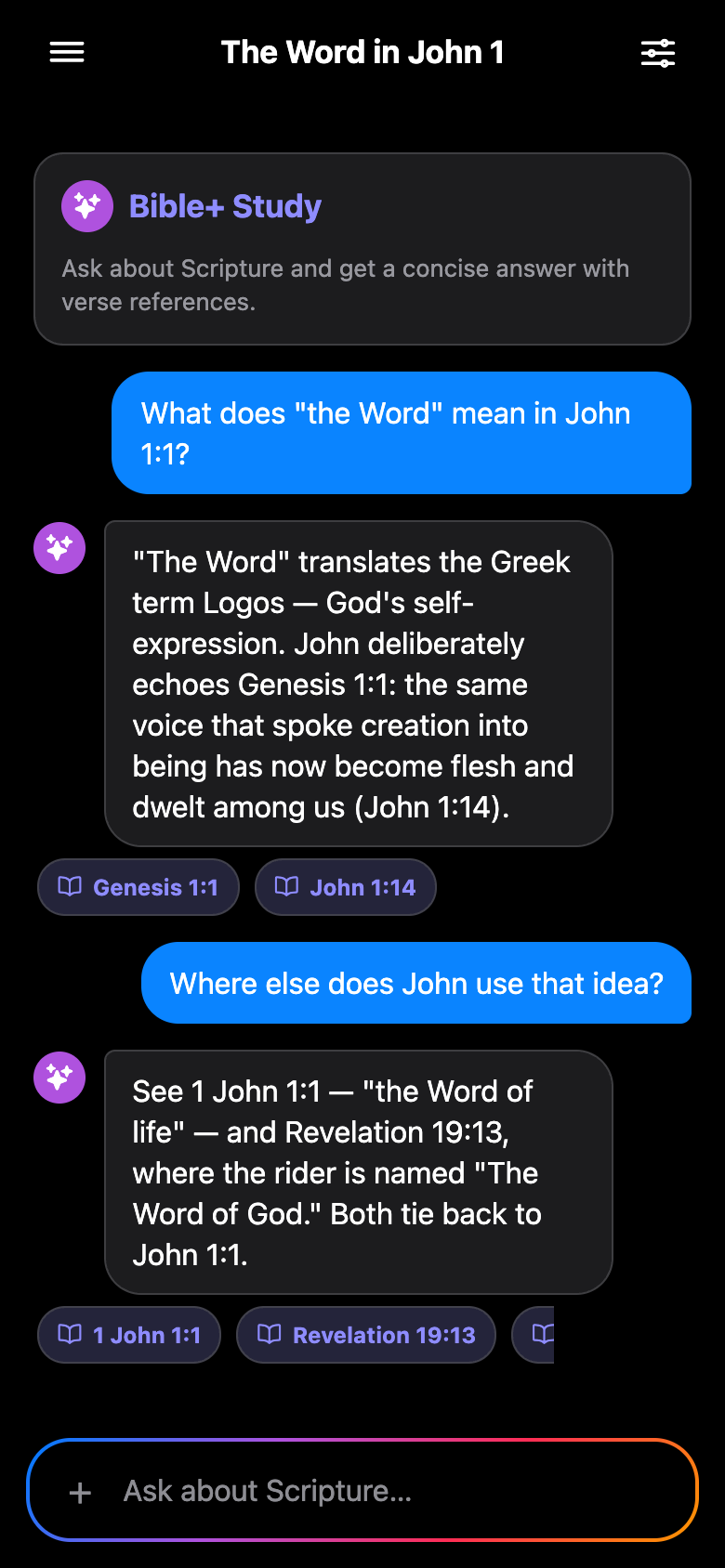 The Study tab in dark mode: a chat about the meaning of 'the Word' in John 1:1, with tappable verse reference chips for Genesis 1:1, John 1:14, 1 John 1:1, and Revelation 19:13.